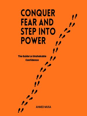 cover image of Conquer Fear and Step Into Power